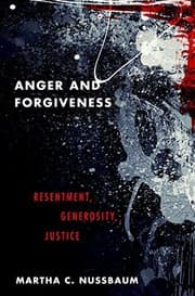 Tapa de Anger and Forgiveness: Resentment, Generosity, Justice
