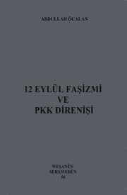 Tapa de 12 Eylül Faşizmi ve PKK Direnişi