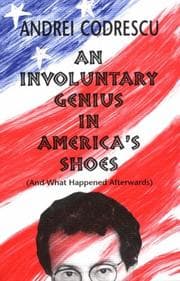 Tapa de An involuntary genius in America's shoes (and what happened afterwards)