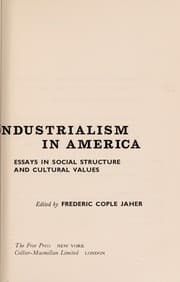 Tapa de The age of industrialism in America