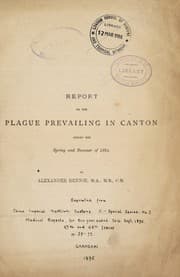 Tapa de Report on the plague prevailing in Canton during the spring and summer of 1894