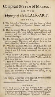Tapa de A system of magick ; or, a history of the black art. Being an historical account of mankind's most early dealing with the Devil ; and how the acquaintance on both sides first began