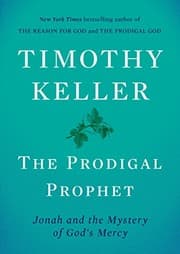 Tapa de The Prodigal Prophet: Jonah and the Mystery of God's Mercy