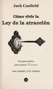 Tapa de Como vivir la ley de la atraccion