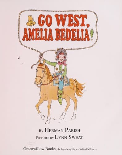 Tapa de Go west, Amelia Bedelia!