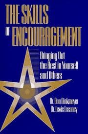 Tapa de The skills of encouragement : bringing out the best in yourself and others