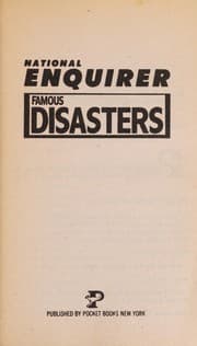 Tapa de FAMOUS DISASTERS (National Enquirer)
