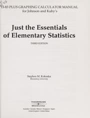 Tapa de TI-83 plus graphing calculator manual for Johnson and Kuby's Just the essentials of elementary statistics, third edition