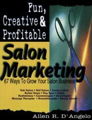 Tapa de Fun, Creative & Profitable Salon Marketing