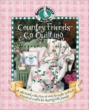 Tapa de Gooseberry Patch Country Friends Go Quilting