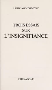 Tapa de Trois essais sur l'insignifiance