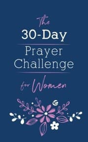 Tapa de THE 30 DAY PRAYER CHALLENGE FOR WOMEN