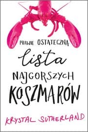 Tapa de Prawie ostateczna lista najgorszych koszmarów