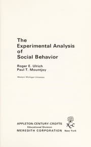 Tapa de The experimental analysis of social behavior ...