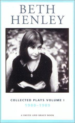 Tapa de Beth Henley Collected Plays Volume I