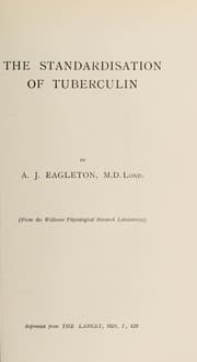 Tapa de The standardisation of tuberculin