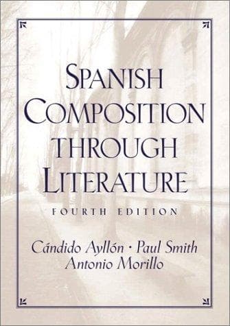 Tapa de Spanish composition through literature