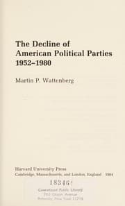 Tapa de The decline of American political parties, 1952-1980