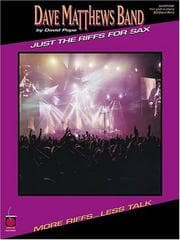 Tapa de Dave Matthews Band - Just the Riffs for Sax (Just the Riffs)