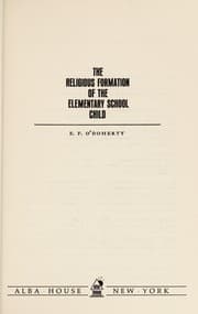 Tapa de The religious formation of the elementary school child