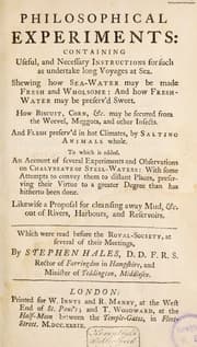 Tapa de Philosophical experiments: containing useful, and necessary instructions for such as undertake long voyages at sea. Shewing how sea-water may be made fresh and how fresh-water may be preserv'd sweet. How biscuit corn, etc. may be secured from the weevel ... And flesh preserv'd in hot climates, by salting animals whole. To which is added, an account of several experiments and observations on chalybeate or steel-waters ... Likewise a proposal for cleansing away mud, etc. out of rivers, etc. Which were read before the Royal Society ...