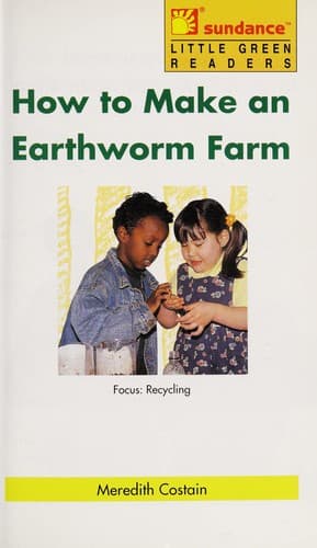 Tapa de How to Make an Earthworm Farm