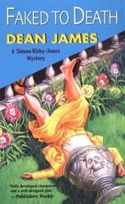 Tapa de Faked To Death (Simon Kirby-Jones Mysteries)