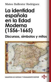 Tapa de La identidad española en la Edad Moderna (1556-1665)