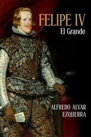 Tapa de FELIPE IV EL GRANDE