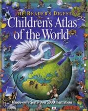 Tapa de Reader'S Digest Children'S Atlas Of The World-Library Edition (RD Children's Atlas)
