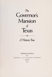 Tapa de The Governor's Mansion of Texas