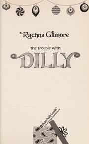 Tapa de The trouble with Dilly