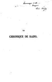 Tapa de La chronique de Rains: publiée sur le manuscrit unique de la Bibliothèque du roi