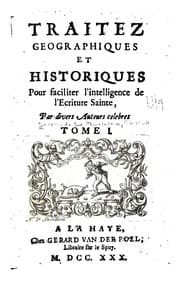 Tapa de Traitez geographiques et historiques pour faciliter l'intelligence de l'Eeriture Sainte, par ...