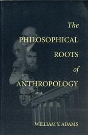 Tapa de The Philosophical Roots of Anthropology
