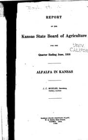 Tapa de Alfalfa in Kansas: Report of the Kansas State Board of Agriculture for the ...