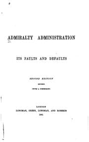 Tapa de Admiralty Administration, Its Faults and Defaults