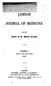 Tapa de London Journal of Medicine: A Monthly Record of the Medical Sciences. V. 1-4 (no. 1-46); Jan ...