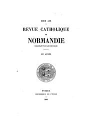 Tapa de Revue catholique d'histoire, d'archéologie et litterature de Normandie