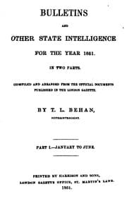 Tapa de Bulletins and Other State Intelligence Compiled and Arranged from the Official Documents ...