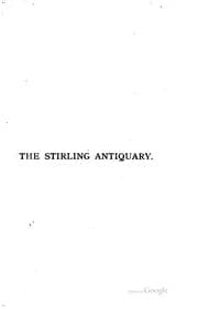 Tapa de The Stirling Antiquary: Reprinted from "The Stirling Sentinel," 1888-[1906].