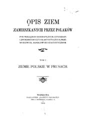 Tapa de Opis ziem zamieszkanych przez Polaków: pod względem geograficznym, etnograficzny, historycznym ...