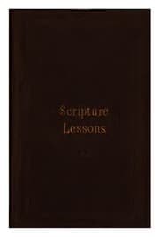 Tapa de Scripture lessons from the New Testament. Adapted from the French