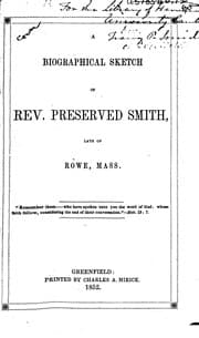 Tapa de A Biographical Sketch of Rev. Preserved Smith, Late of Rowe, Mass. ...