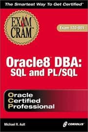 Tapa de Oracle8 DBA: SQL and PL/SQL Exam Cram (Exam: 1Z0-001)