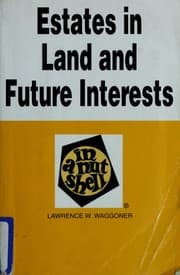 Tapa de Estates in land and future interests in a nutshell