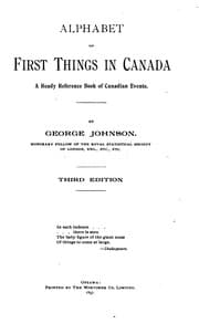 Tapa de Alphabet of First Things in Canada: A Ready Reference Book of Canadian Events