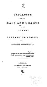 Tapa de A Catalogue of the Library of Harvard University in Cambridge, Massachusetts ... First Supplement