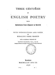Tapa de Three centuries of English poetry: selections from Chaucer to Herrick, with intr. and notes by R ...