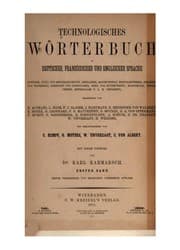Tapa de Technologisches Wörterbuch in deutscher, französischer und englischer Sprache ...